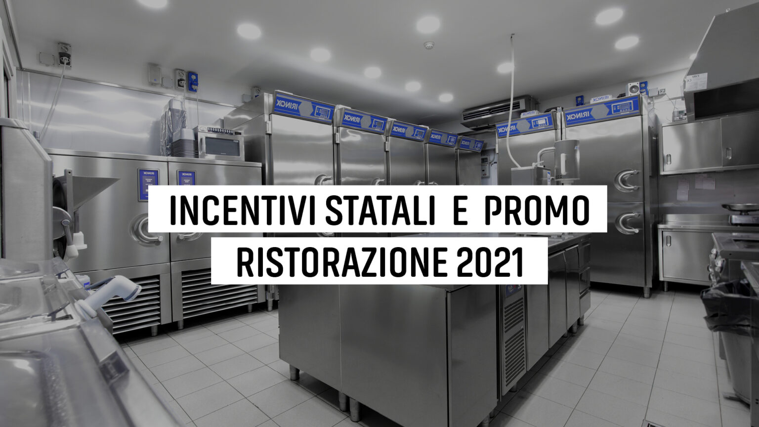 INCENTIVI 2021 RISTORAZIONE2